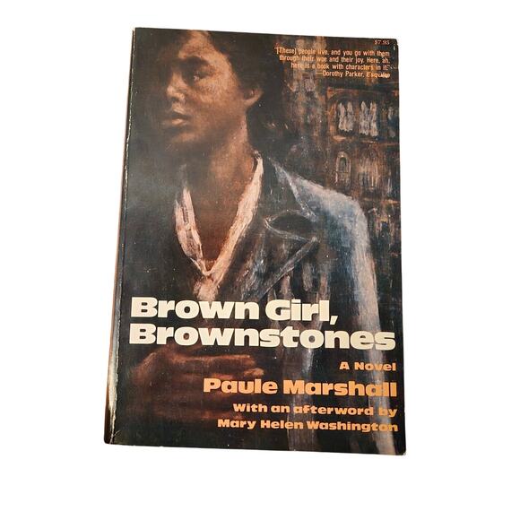 Brown girl, brownstones by Paule Marshall 0912670967 feminist press